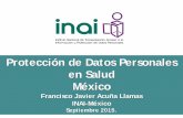 Protección de Datos Personales en Salud Méxicoeventos.uanl.mx/foro_datos/documentos/presentaciones/dia_3/confer... · Necesidad de un Procedimiento de Evaluación de la Conformidad