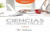 CIENCIAS ACTUARIALES 2017 - Grupo Buró | …€¦ · Objetivos Específicos 1. Proveer de conocimientos de las herramientas modernas de la ciencia actuarial, homogenizando la base