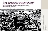La gran depresión y México, 1926-1933investigacion.uaem.mx/archivos/epub/gran-depresion-mexico/la-gran... · combinación con los efectos de la “gran depresión” norteamericana