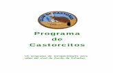 Programa de Castorcitos · El club ofrece una experiencia más allá de la escuela de Sabática que es única y atractiva, y que para muchos puede no estar disponible en cualquier