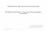 Software de Comunicaciones Práctica Final - Correo …jdiezfoto.es/wp-content/uploads/2013/07/ServidorCorreo_Postfix... · 6. Gestión de buzones! 18 6.1. Instalación de Dovecot!