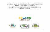 PLAN DE DESARROLLO RURAL DEL TERRITORIO … · El Plan de Desarrollo Rural Territorial es un instrumento vital de soporte para la gestión del desarrollo del Territorio, de conformidad