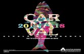 Programa de carnaval ALCALÁ 2018 - culturalcala.esculturalcala.es/wp-content/uploads/2015/01/CARNAVAL-2018.pdf · Habrá premios para los tres mejores disfraces de cada categoría,