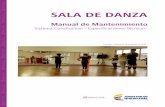 SALA DE DANZA - mincultura.gov.co danza... · Plan Nacional de Danza Teléfono: 3424100 ext. 1509, 1536, 1538, 1519 Ministerio de Cultura – plandanza@mincultura.gov.co 2017© E