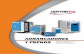 ARRANCADORES Y FRENOS - equitrans96.es · 2 Presentamos una completa oferta de arrancadores suaves y frenos eléctronicos con las últimas tecnologías de disparo de tiristores mediante