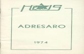 ADRESARO - esperanto.es:8080esperanto.es:8080/jspui/bitstream/11013/5059/1/HEJSadresaro1974.pdf · MANTECA CANO, Pilar Plaza de los Luceros, 7 ALICANTE LOPEZ HERNANDEZ, Conchita Pío