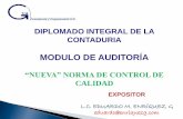 MODULO DE AUDITORÍA - CLUB VIRTUALclubvirtual.gvaweb.com/.../01_Nueva_Norma_de_Control_de_Calidad.… · diplomado integral de la contaduria modulo de auditorÍa “nueva” norma