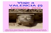 VIAJE a VALENCIA 1 - misviajess | Información de … tro Játiva L Datos para organizar el viaje: • Oficina de turismo de Valencia, Plaza de la Reina, 19 46002 Valencia 963 153