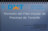 Revisión del Plan Insular de Piscinas de Tenerifedeportestenerife.com/wp-content/...revision_plan_insular_piscinas.pdf · Piscinas pendientes de ejecución o contempladas inicialmente