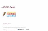 ISDE Café - mejoremosguate.org · Acceso a financiamiento •Falta de capital para inversión en el sector y para mejorar las plantas ... en procesos de calidad, siembra, ... mundiales-de-cafe
