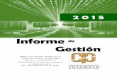 Informe de Gestión - ccputumayo.org.coccputumayo.org.co/.../02/INFORME-DE-GESTIÓN-2015.pdf · Informe de Gestión. INFORME DE GESTIÓN VIGENCIA 2015 PRESIDENTA EJECUTIVA ... Registro