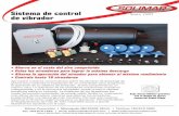 Sistema de control de vibrador - Solimar Pneumatics · con el diseño de marca comercial Radial Ridge. • Ahorra en el costo del aire comprimido ... • Tableros de control de temporizador
