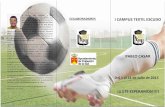 €¦ · * Proporcionar un programa integrado de educación, deporte (no sólo fútbol) y diversión * Perfeccionamiento de las cualidades técnicas para los ...