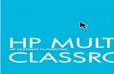 HP MULTISEAT CLASSROOM DEL AULA … · • Cuenta con un sistema para aplicar exámenes y ejercicios. • Módulo para generación de reactivos de texto simple o con materiales multimedia.