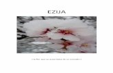 EZIJA · 2017-04-17 · y un soldado acarreaba cadáveres. ... señalando la sangre derramada a golpe de talón y acero. ... corrieron los legionarios de la muerte