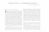 FAMILIAS y GENERACIoNES - scielo.org.mx · y economía cuando se trata de razonar sobre los consumos o sobre los gastos de seguridad ... y modos de pensar particulares. Se trata de