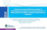 Argentina - Instituto Nacional de Estadística y ... · 2015 Argentina Observatorio de Empleo y Dinámica Empresarial (OEDE) ... con cobertura nacional del total de asalariados registrados