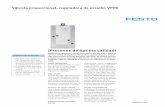 Válvula proporcional, reguladora de presión VPPX · miento con el regulador PID libremente regulable que con reguladores estándar. Más versátil Gracias a la libre elección de