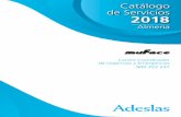 2018 | Almería Almería · 3 Centro Coordinador de Urgencias y Emergencias 900 322 237 DELEGACION ADESLAS ALMERIA PLAZA BARCELONA, EDF. BRISAS I, BAJO 950 23 36 77 DE LUNES A JUEVES