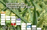 Informe de Cooperación Técnica de 2015 - iaea.org€¦ · Informe de Cooperación Técnica de 2015 ... en particular en la labor en curso destinada a reforzar el modelo de marco