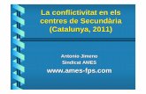 La conflictivitat en els centres de Secundària (Catalunya ... · què ha passat ha de fer un informe, demanar permís al Director, fer fotocòpies i lliurar una a l’alumne. ...