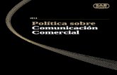 2014 Política sobre Comunicación Comercial - backus.pebackus.pe/pdf/Politica-de-Comunicacion-Comercial-SABMiller-2014.pdf · la Política de SABMiller sobre ... que fija estándares