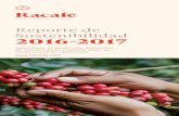 Reporte de Sostenibilidad 2016-2017 - racafe.com · NEIVA BOGOTÁ ARMENIA BUCARAMANGA ... · Promovimos en nuestra cadena de suministro la lucha contra del cambio climático y el