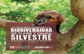 FUERA DE ÁREAS NATURALES PROTEGIDAS - … · La ruta para investigar la biodiversidad de ora y fauna silvestre fuera de Áreas Naturales Protegidas Investigar para conocer, preservar