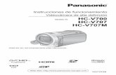 Videocámara de alta definición Modelo N. HC-V700 HC … · Panasonic no puede garantizar de ninguna forma la calidad, el rendimiento o la seguridad de las baterías que fueron fabricadas