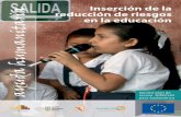 Inserción de la ayuda humanitaria en la educación - … · 2 Quinto plan de acción Dipecho para Sudamérica Primera edición: 2009 Elaborado en el marco del proyecto DIPECHO San