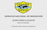 SERVICIO NACIONAL DE MIGRACIÓN - PANAMAfundacionlibertad.org.pa/html/fileadmin/user_upload/eventos-2015/... · POLITICA MIGRATORIA REGIONAL INTEGRAL En la XXI Reunión de la Comisión