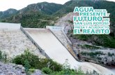 Presa el Realito FINAL WEB - interapas.mx · La presa El Realito se suma a las presas ya existentes San José, El Peaje y El Potosino, que en su conjunto atenderán la demanda de