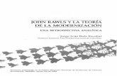 JOHN RAWLSyLATEORÍA DE LAMODERNIZACIÓNclaralopez.org/wp-content/pdf/Rawls-y-la-teoria-de-la-modernizac... · Resumen Jorge Iván Bula. "John Rawls y la teoría de ... También se