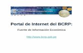 Portal de Internet del BCRP - Centro de Estudios ... · Preguntas Frecuentes 2 419 2 207 3 643 2 911 3 370 5 164 ... General N° 114-2006-BCRP • Actividades Oficiales • Estructura