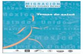 Migración México-Estados Unidos La elaboración de este documento ha sido posible gracias al trabajo conjunto y binacional de instancias líderes en el campo de la investigación