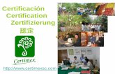 Certificación Certification Zertifizierung · La Producción Orgánica es un sistema que promueve la ... conservadores y aceleradores de crecimiento. ... leche de cabra, quesos,
