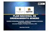 PLAN NACIONAL DE ORDENAMIENTO MINERO - … · Universidad Pedagógica y Tecnológica de Colombia –UPTC Paipa, Marzo 16 de 2012 . ... de extracción de minerales se localicen en