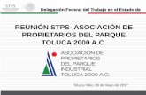 REUNIÓN STPS- ASOCIACIÓN DE PROPIETARIOS DEL … · Delegación Federal del Trabajo en el Estado de México. 1 Toluca, Méx, 09 de mayo de 2017 REUNIÓN STPS- ASOCIACIÓN DE PROPIETARIOS