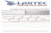 Cutting Innovations - lartec.com.es - Catalogo (3MB).pdf · Los troqueles pueden ser grabados con cualquier texto que el cliente precise Todos nuestros troqueles flexibles son perfeccionados