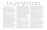 La tentación - conquistacristiana.orgconquistacristiana.org/.../uploads/2011/09/Pags-int-7-16-pdf.pdf · en el país donde vivía. La rigurosa preparación física y la disciplina