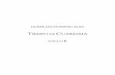 Homilias Cuaresma B - liturgiapapal.orgliturgiapapal.org/attachments/article/563/Homilias Cuaresma B.pdf · en el Evangelio, como dice otra de las fórmulas de imposición de la ceniza.