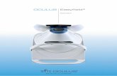 OCULUS Easyfield - Líderes mundiales en soluciones de … · 30 cm (11.81”) está dentro de un cono ergonómicamente móvil equipado con una lente que adapta la distancia. El Easyfield