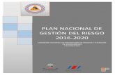 PLAN NACIONAL DE GESTIÓN DEL RIESGO 2016-2020 · de ésta, el Plan delimita las acciones, metas y responsables. El Artículo N° 8 de la Ley N° 8488 hace imperativo la consideración