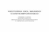 HISTORIA DEL MUNDO CONTEMPORÁNEO - IES …iespenalara.centros.educa.jcyl.es/sitio/upload/10.-_H1... · 2014-11-07 · fenómenos históricos y sociales sobre el mero relato descriptivo