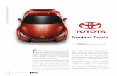 Toyota es Toyota - ekosnegocios.com · TOYOTA es reconocida como la compañía que más invierte a nivel mundial en Investigación y Desarrollo (I+D); en 2010 invirtió USD 9 500