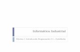 Informática Industrial - uvadoc.uva.esuvadoc.uva.es/bitstream/10324/17502/1/PID_15_156_Anexo4.pdf · Prog.Orientada a Objetos (énfasis en sustantivos) Lazo de control: se lee sensor
