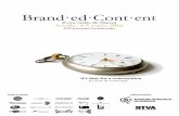 #BrandedContentFava - fundacionava.org · publicidad que no interrumpe al espectador mientras está consumiendo otro contenido", según Eduardo Prá- ... Heineken y Buckler, marcas