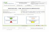 MANUAL DE BIOSEGURIDAD Manual Biosegurid… · normas y sistemas existentes para cada caso. FECHA DE LA ... CONDUCTORES DE AMBULANCIA ... LIMPIEZA: Es la eliminación ...