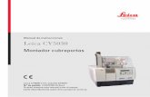 Manual de instrucciones Leica CV5030 - Histology … de instrucciones Leica CV5030 Montador cubreportas Leica CV5030 V 3.3, español 07/2016 N.º de pedido: 14 0478 80116 RevJ Guarde