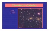 L13-Cúmulos de Galaxias - Iniciolinfante/fia0411_1_10/Archivos... · 2010-06-03 · grandes que una placa fotográfica. ... Conduce a un límite en la práctica de z < 0.2 los cúmulos